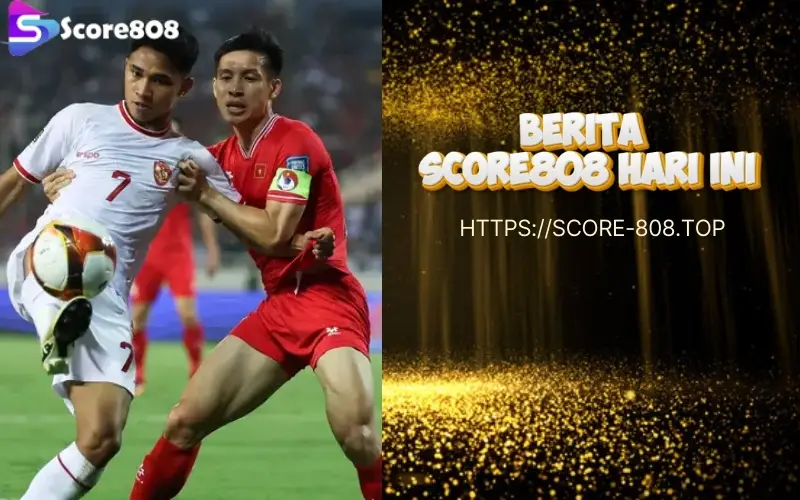 Link Streaming Vietnam vs Myanmar di Score808 Resmi - Saksikan Pertandingan Seru Ini Secara Langsung!